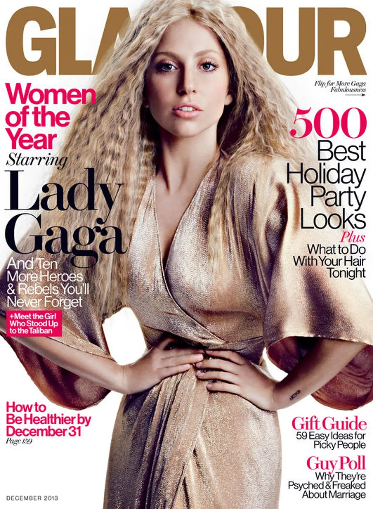 Lady Gaga: enquanto era homenageada na cerimónia de entrega de prémios Women of the Year 2013, da revista 'Glamour', a cantora aproveitou para expressar o seu desagrado com os retoques pesados na sua fotografia de capa da publicação. "Senti que a minha pele parecia demasiado perfeita. O meu cabelo parecia demasiado suave. Não tenho este aspeto quando acordo de manhã. É justo falar sobre mudança nas vossas revistas. Mas aquilo que eu quero ver é a mudança nas vossas capas. Quando as capas mudarem, a cultura mudará".