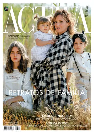 ACTIVA de agosto: família, férias e um convite para sorrir