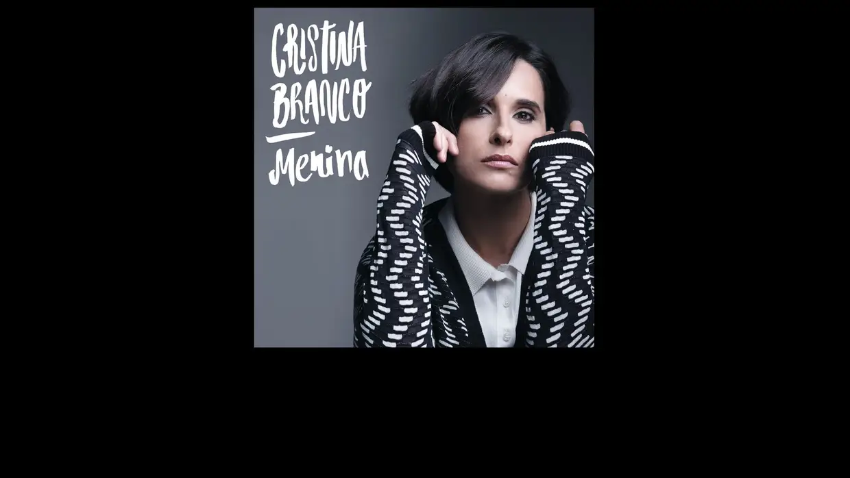 3. Cristina Branco - Menina