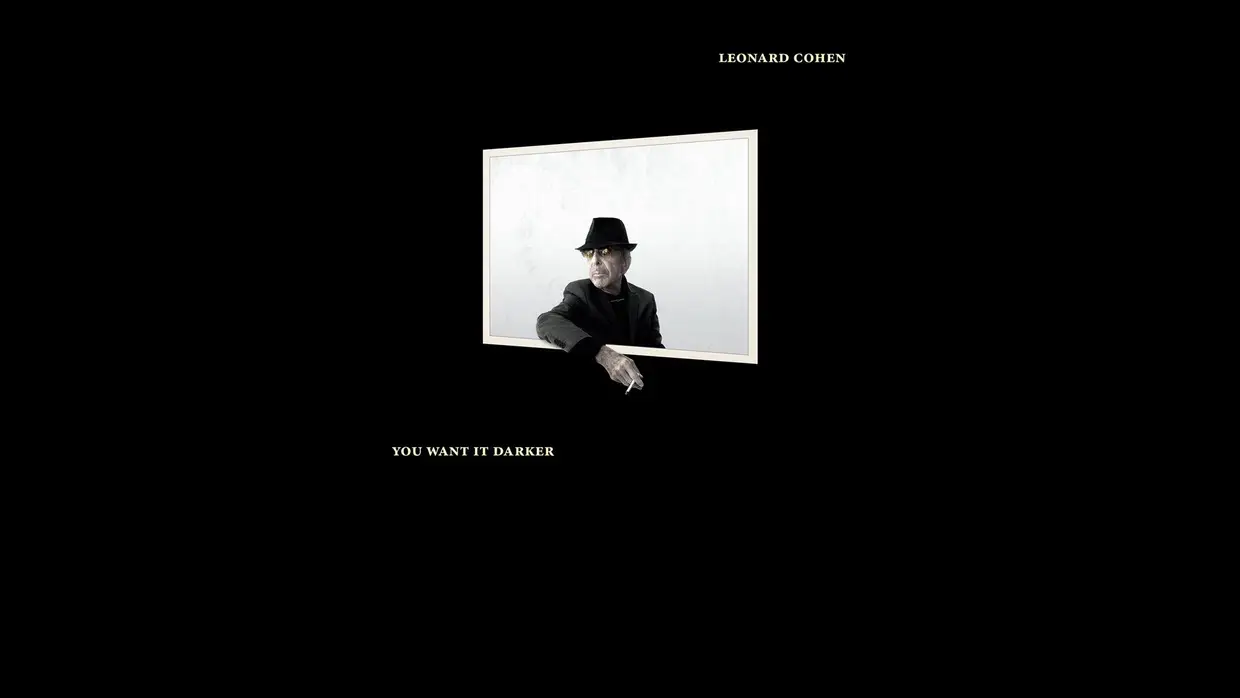 5. Leonard Cohen - You Want It Darker