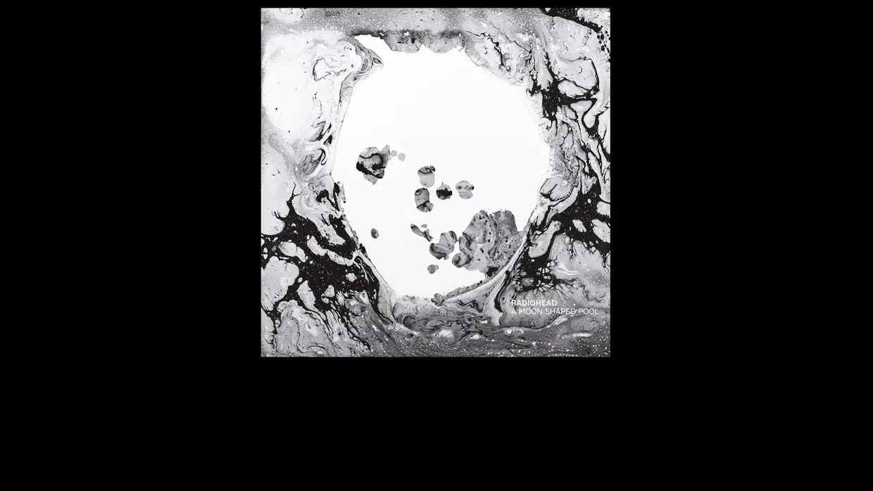 7. Radiohead - A Moon Shaped Pool