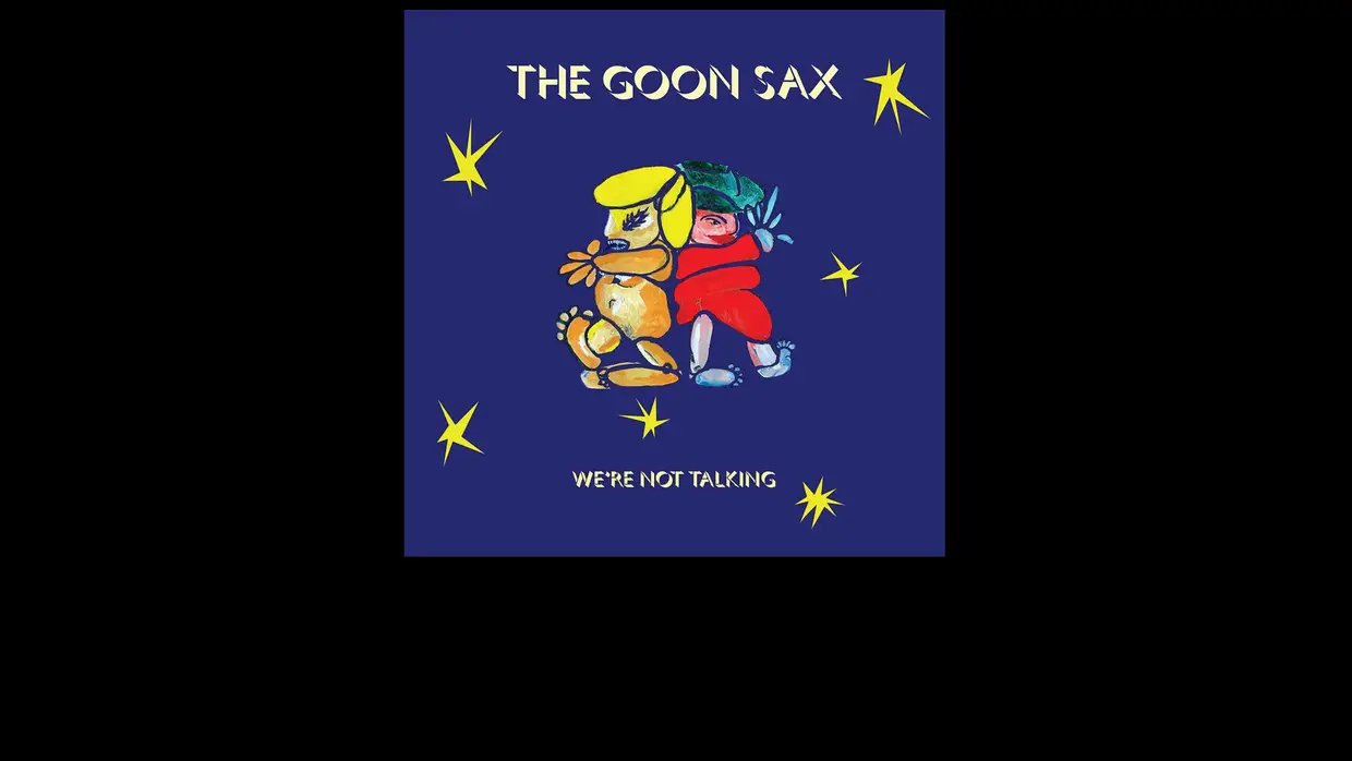 15. The Goon Sax - "We’re Not Talking"