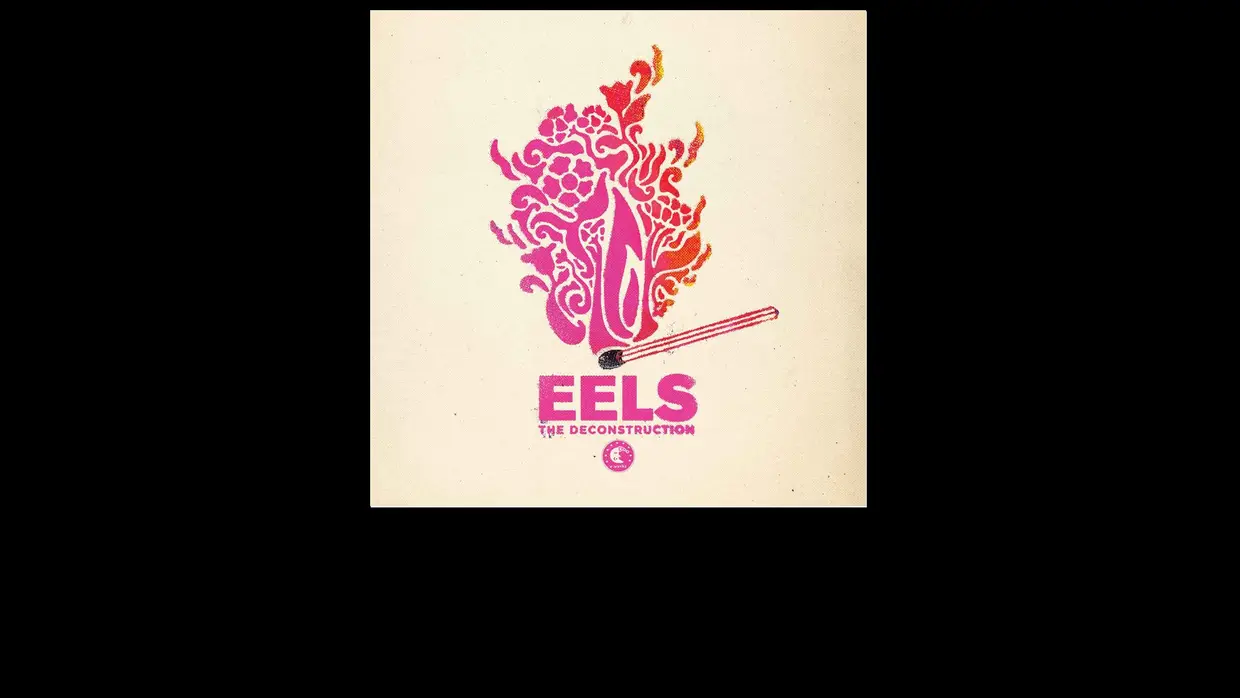25. Eels - "The Deconstruction"
