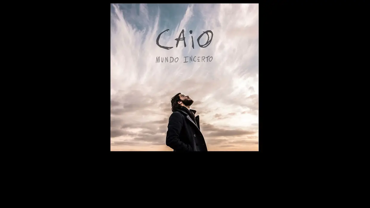 47. Caio - "Mundo Incerto"