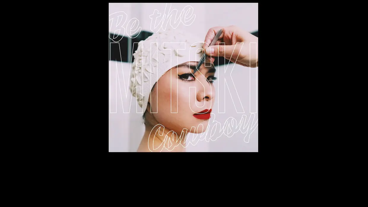 18. Mitski - "Be the Cowboy"
