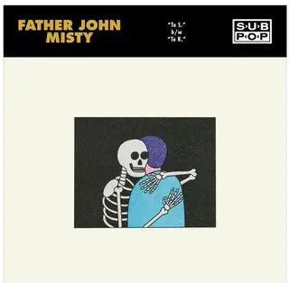 Capa do single de Father John Misty