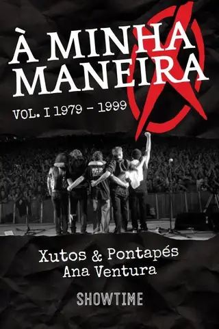 Capa do primeiro volume de "À Minha Maneira", autobiografia dos Xutos & Pontapés