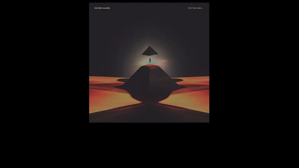 41. Yelfris Valdés - For the Ones…