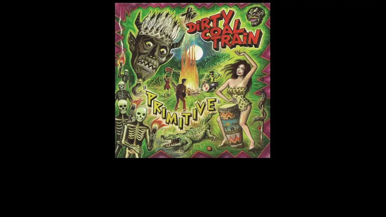 21. Dirty Coal Train - Primitive