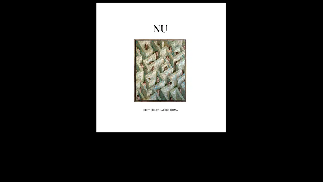 15. First Breath After Coma - Nu