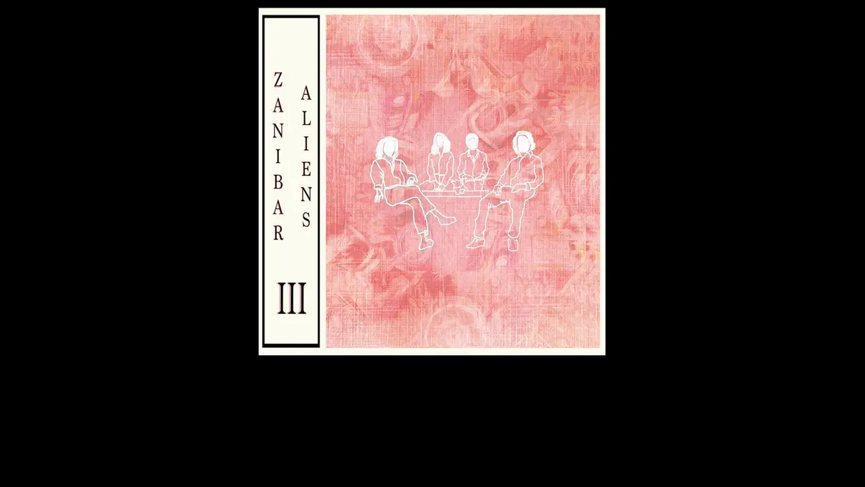44. Zanibar Aliens - Zanibar Aliens III