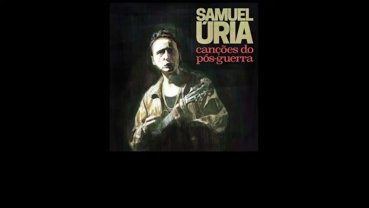 2. Samuel Úria - Canções do Pós-Guerra
