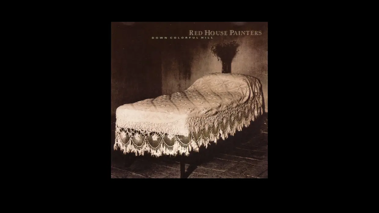 Red House Painters – “Down Colorful Hill” (1992)