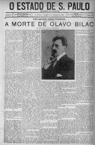Olavo Bilac morreu no Rio de Janeiro onde quase sempre viveu a 28 de dezembro de 1918. O jornal “O Estado de S.Paulo” dedica toda a primeira página da edição especial dessa noite a esse inigualável “agitador de ideias”