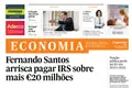 Fernando Santos arrisca pagar IRS sobre mais €20 milhões
