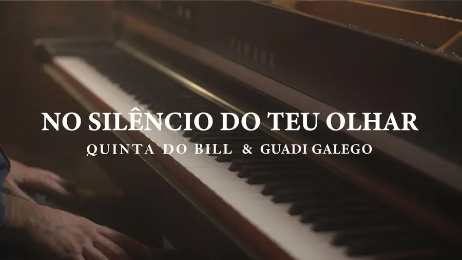 “No Silêncio do Teu Olhar”: Quinta do Bill lança canção com Guadi Galego “No Silêncio do Teu Olhar”: Quinta do Bill lança canção com Guadi Galego