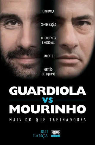 Rui Lança é o autor de um livro que analisa a fundo as lideranças de Pep Guardiola e José Mourinho