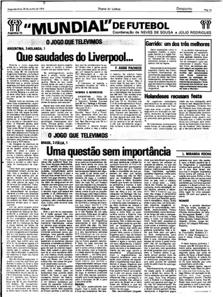 A crónica da final nas páginas do "Diário de Lisboa" arranca com o remate ao poste de Rensenbrink