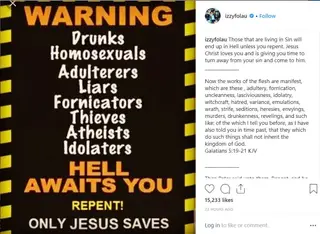 "Atenção: bêbados, homossexuais, adúlteros, mentirosos, fornicadores, ladrões, ateus e idólatras o inferno espera por vocês!"