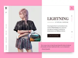 A Louis Vuitton, em 2017, elegeu como embaixadora da marca a personagem Ligthting, a heroína do Final Fantasy