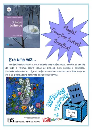 Cartaz de apelo ao voto no livro «O Rapaz de Bronze» feito por José Miguel Vieira e Afonso Duarte, do 5.ºF