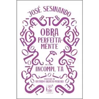 Obra Perfeitamente Incompleta (Tinta da China, 312 págs., €22,90) reúne os volumes Obra Ântuma (1986), Olha, Daisy (1985), e Heteropsi-cografia (1985), indisponíveis há muito