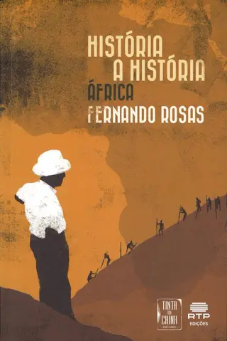 História a História – África (Tinta-da-China/RTP Edições, 200 págs., €15,90)