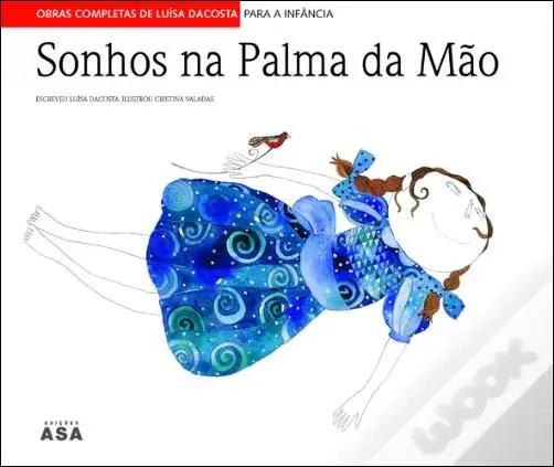 Sonhos na Palma da Mão, de Luísa Dacosta