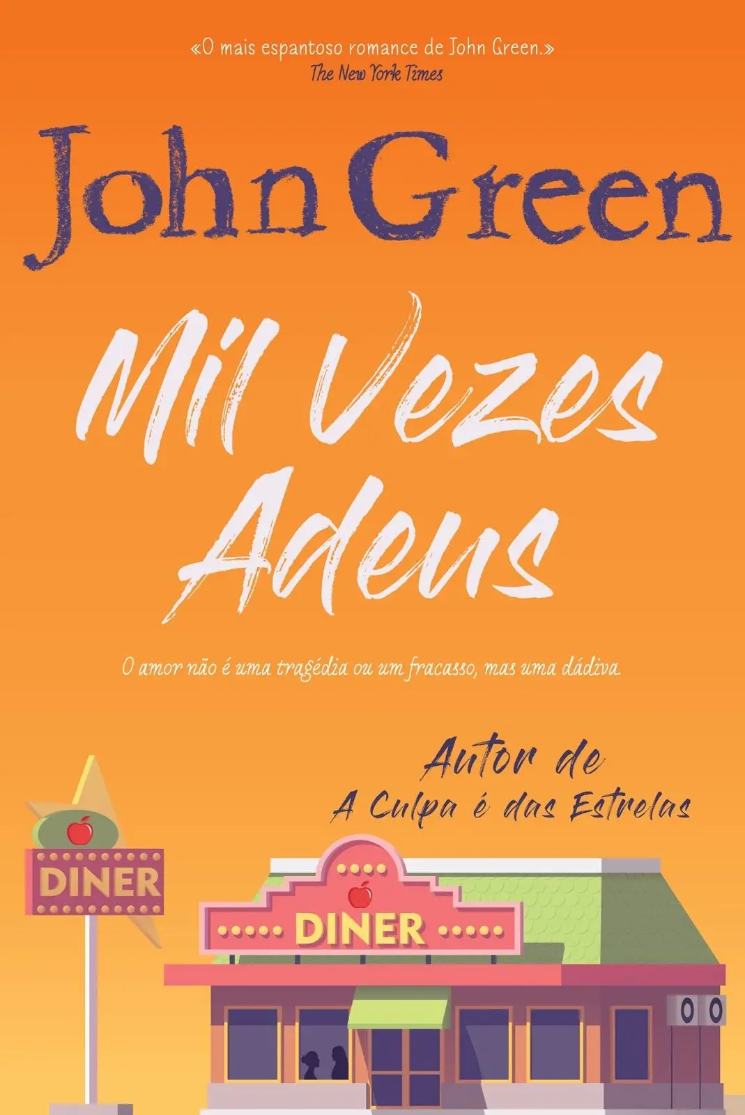 'Mil Vezes Adeus', de John Green