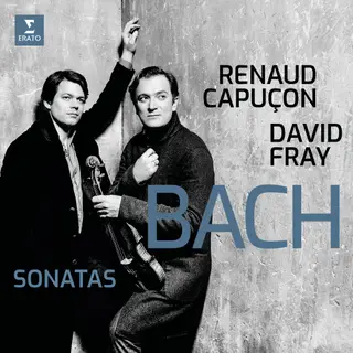 Do conjunto completo de seis sonatas de Bach, Renaud Capuçon e David Fray apresentam as quatro últimas, num disco com a marca da Warner/Erato