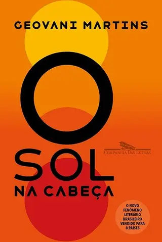 O Sol na Cabeça (Companhia das Letras, 144 págs., €14,90) é mais uma prova da grande vitalidade do conto brasileiro, que se tem reinventado de geração em geração, de Machado de Assis a Geovani Martins