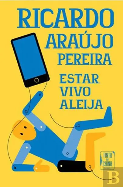 Estar vivo aleija, de Ricardo Araújo Pereira