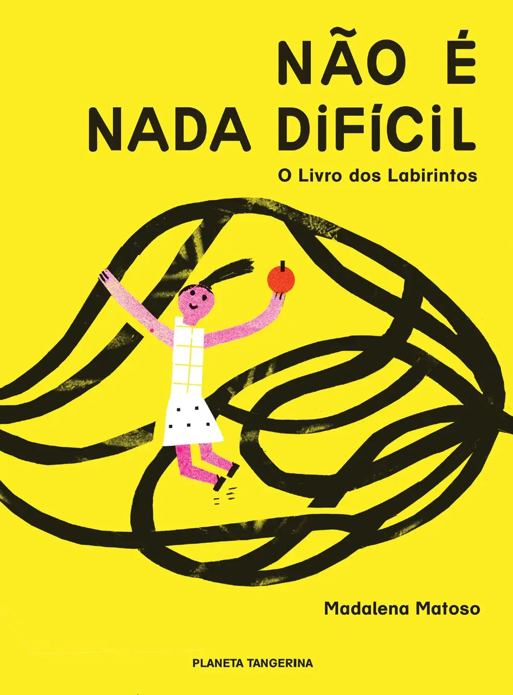 Não é nada difícil: o Livro dos Labirintos, de Madalena Matoso