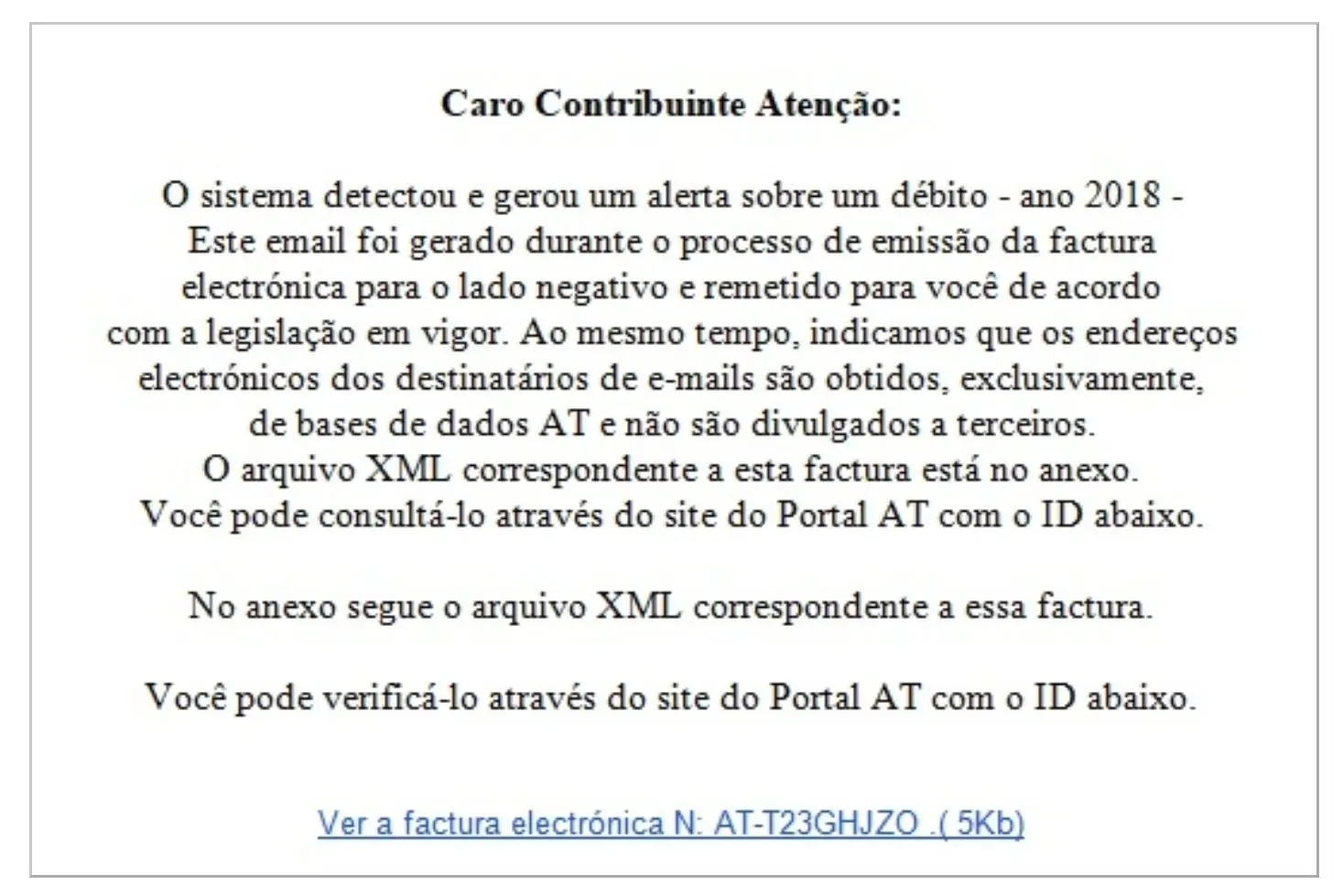 Não abra o e-mail fraudulento supostamente das Finanças