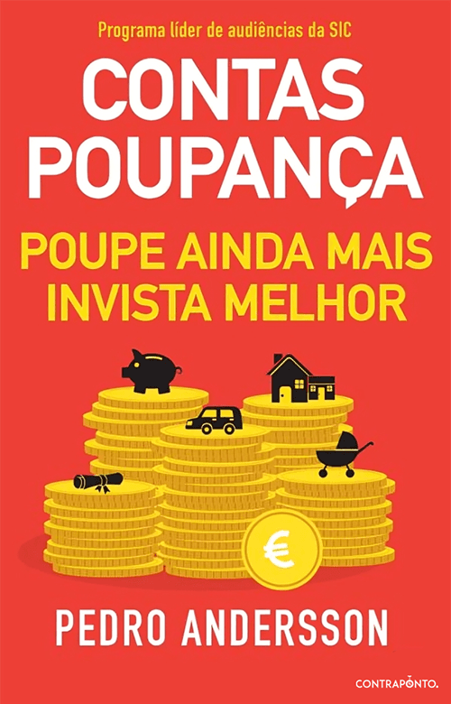 Contas-Poupança - Poupe ainda Mais, Invista Melhor