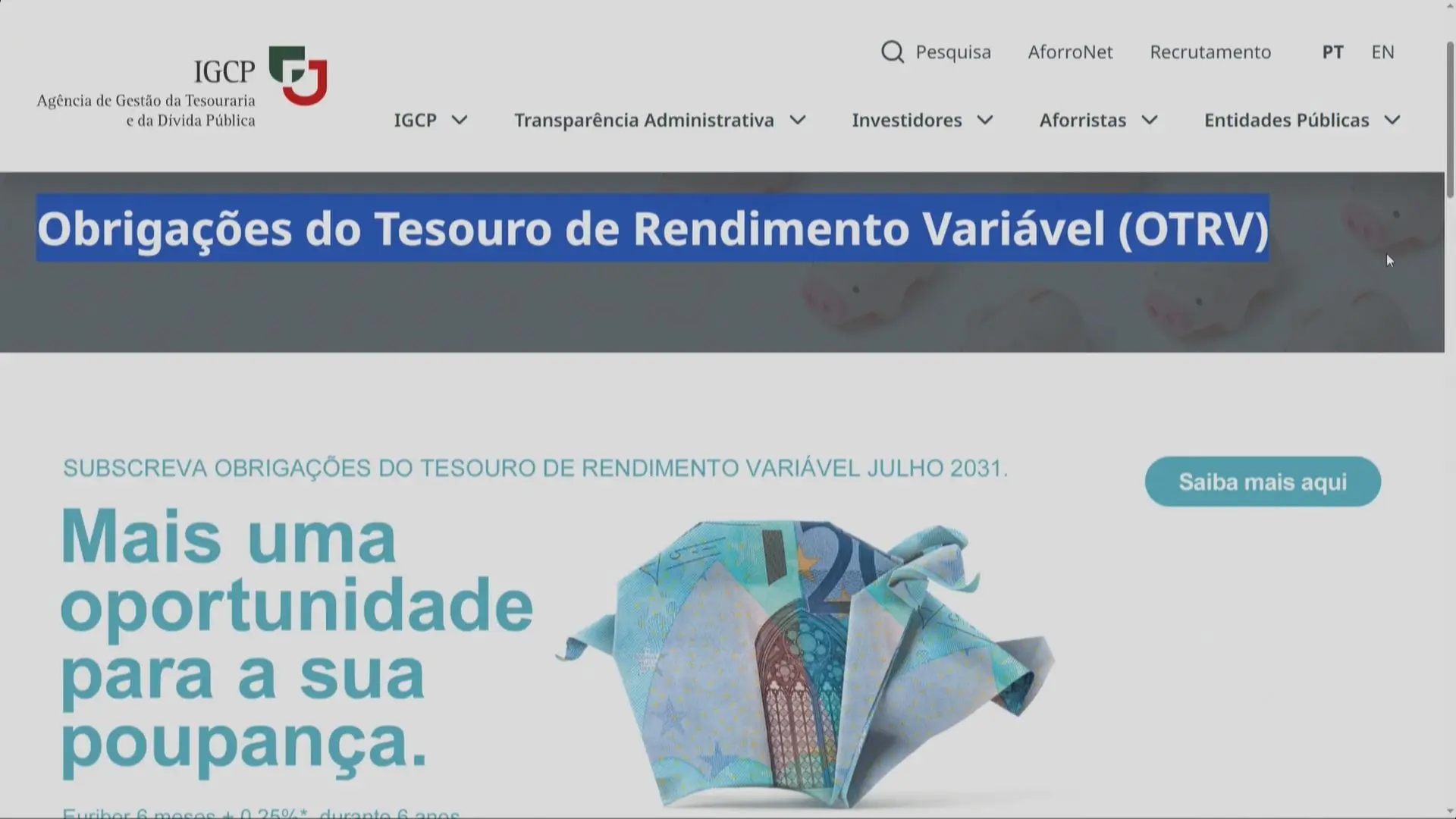 Termina hoje emissão da nova série de Obrigações do Tesouro de Rendimento Variável