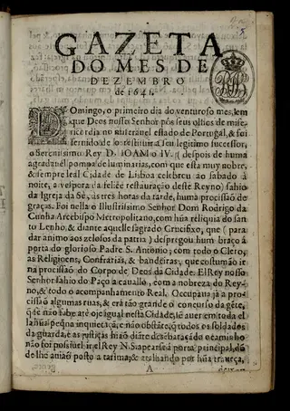 Segundo número da Gazeta da Restauração foi impresso em dezembro de 1641 e entrou em circulação a 11 de janeiro do ano seguinte. Tinha mais 4 páginas do que o primeiro e número e custava mais 4 réis, ou seja 10 réis, em vez de 6