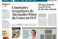 Football Leaks: Comissões irregulares de Alexandre Pinto da Costa no FCP