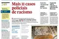 Mais 11 casos policiais de racismo