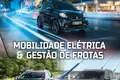 Mobilidade Elétrica & Gestão de Frotas