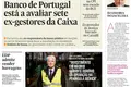 Banco de Portugal está a avaliar sete ex-gestores da Caixa