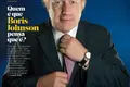 Quem é que Boris Johnson pensa que é?