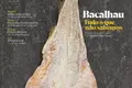 Bacalhau. Tudo o que não sabemos