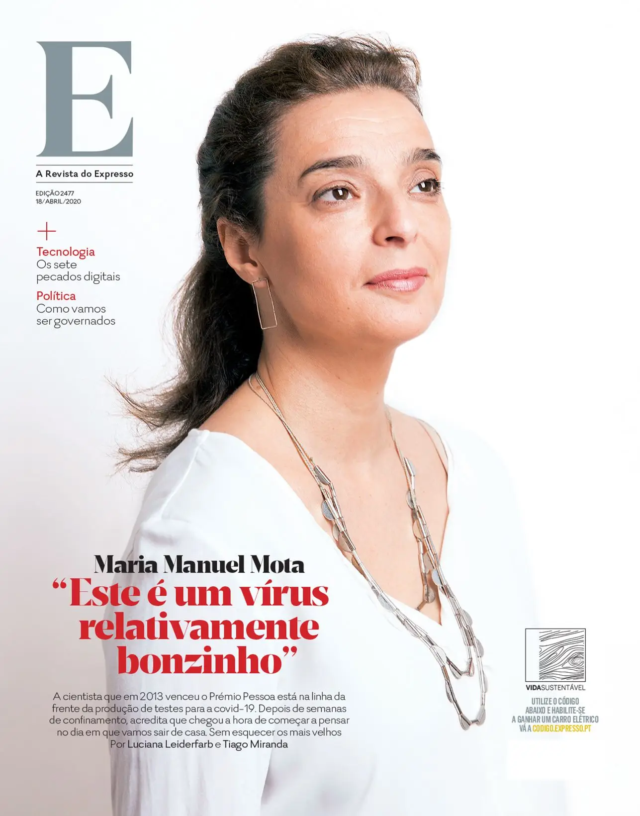 Maria Manuel Mota e um vírus "relativamente bonzinho", na revista E