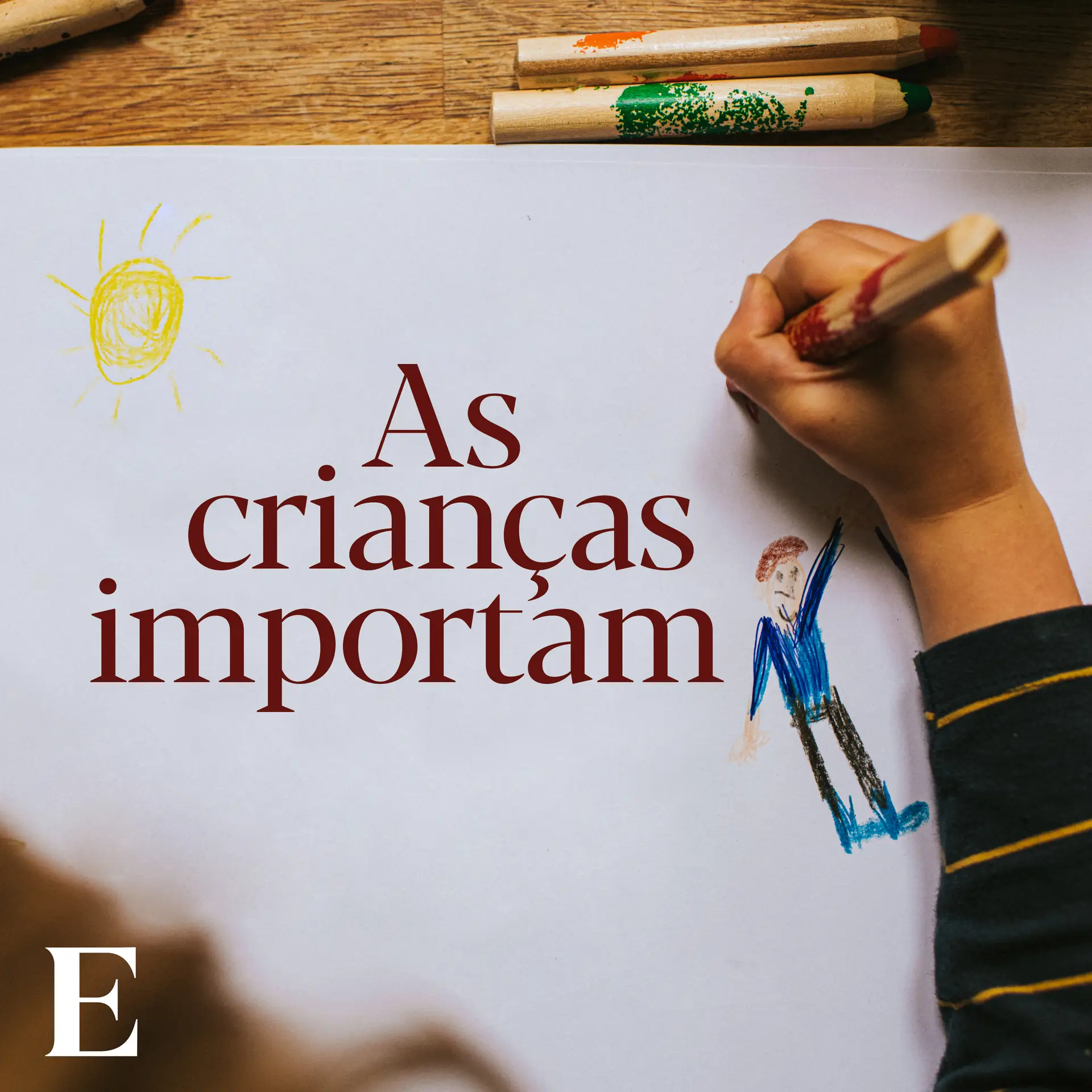 As Crianças Importam