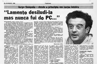 Como todas as pessoas que se destacaram na luta contra a ditadura, Sampaio terá tido amigos do PCP. Nesta entrevista, Sampaio dissipa qualquer dúvida e afirma que nunca foi do PCP