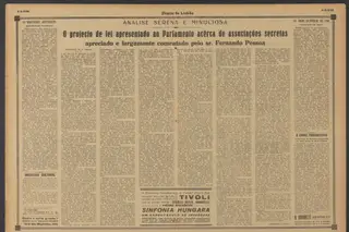 O artigo de Fernando Pessoa que começa na primeira página da edição do Diário de Lisboa de 4 de fevereiro de 1935, continua nas centrais. O poeta nunca foi maçon mas esteve contra a ilegalização da maçonaria