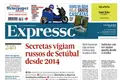 Secretas vigiam russos de Setúbal desde 2014