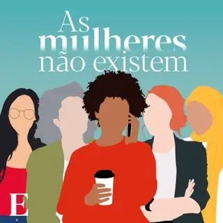 As Mulheres Não Existem
