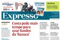 Costa pede mais tempo para usar fundos da ‘bazuca’